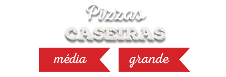 pizzas caseiras